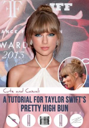Taylor Swift frizurák: Steal Taylor Head-Turning High Bun